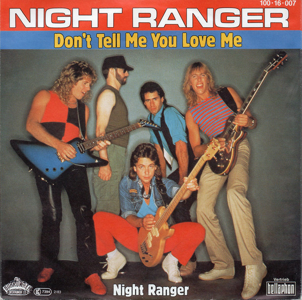 Night Ranger — Don&#039;t Tell Me You Love Me cover artwork