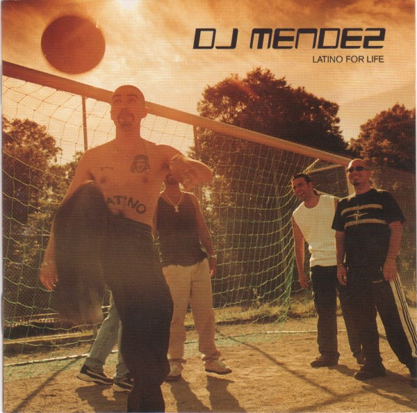DJ Mendez Latino for Life cover artwork