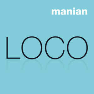 Manian — Loco cover artwork