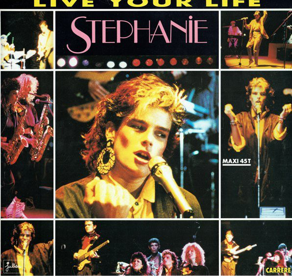 Stephanie — Live Your Life cover artwork