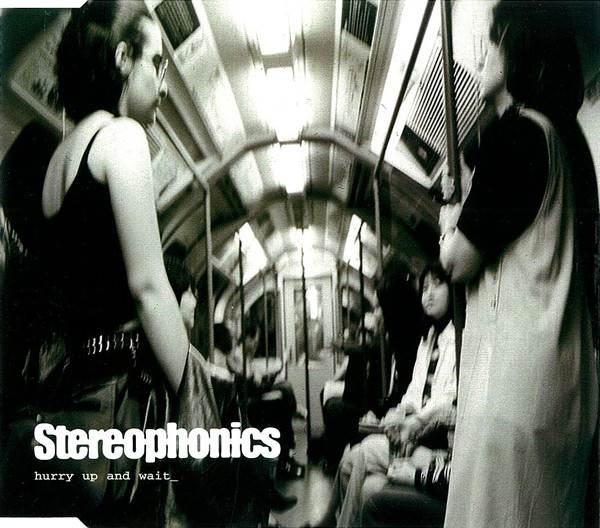 Stereophonics — Hurry Up and Wait cover artwork