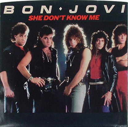 Bon Jovi — She Don&#039;t Know Me cover artwork