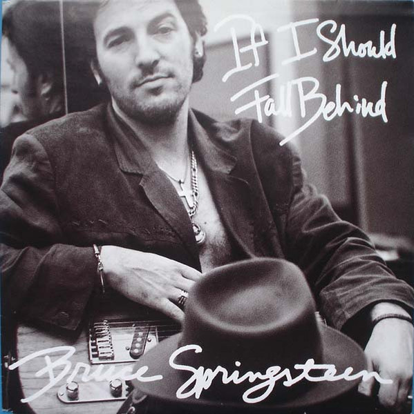 Bruce Springsteen If I Should Fall Behind cover artwork