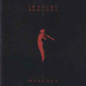 Imagine Dragons Mercury - Acts 1 &amp; 2 cover artwork