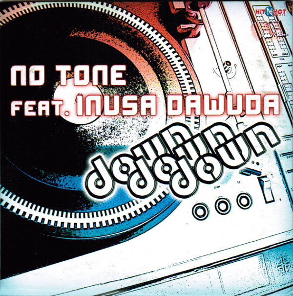 No Tone ft. featuring Inusa Dawuda Down Down Down cover artwork