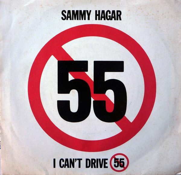Sammy Hagar I Can&#039;t Drive 55 cover artwork