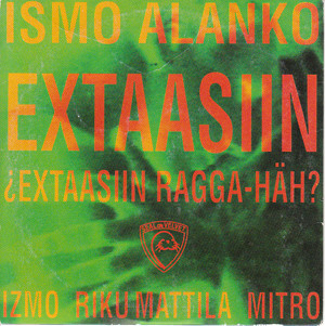 Ismo Alanko — Extaasiin cover artwork