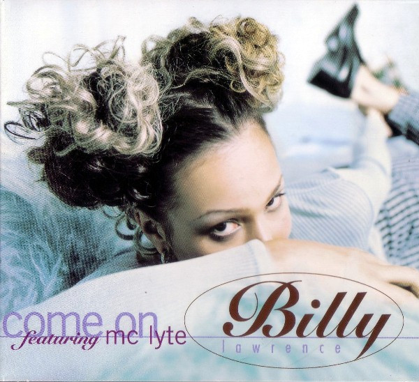 Billy Lawrence featuring MC Lyte — Come On cover artwork