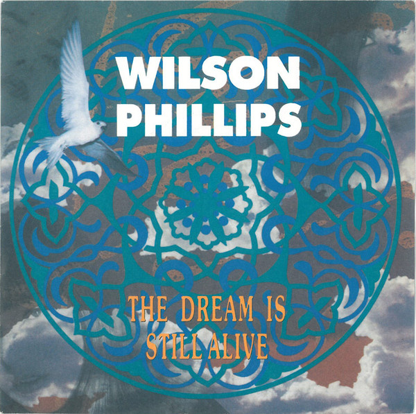 Wilson Phillips The Dream Is Still Alive cover artwork