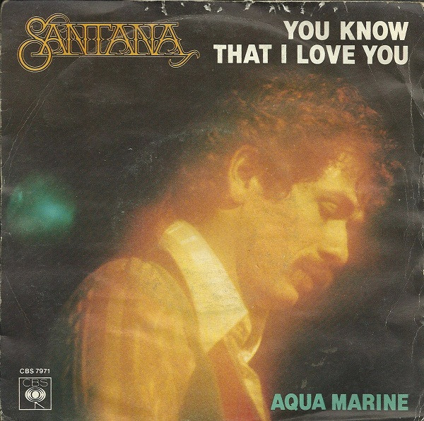 Santana You Know That I Love You cover artwork