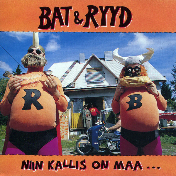 Bat &amp; Ryyd Niin kallis on maa... cover artwork