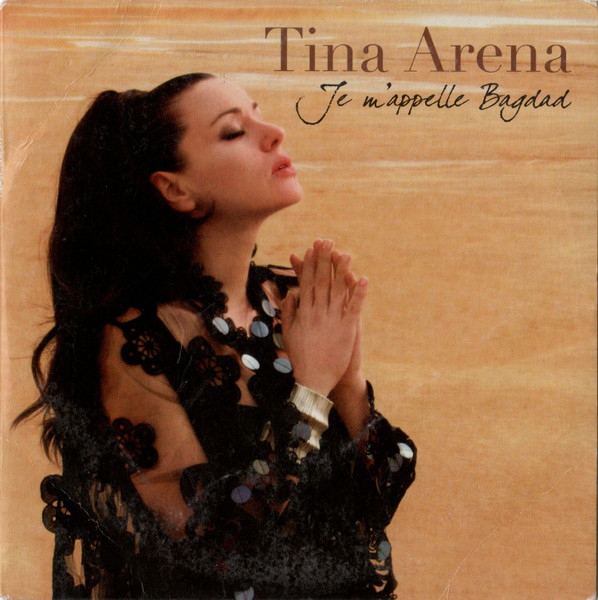 Tina Arena — Je m&#039;appelle Bagdad cover artwork