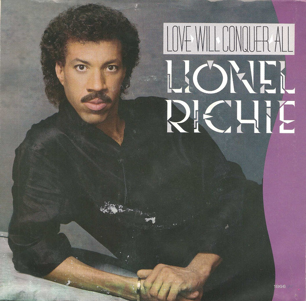 Lionel Richie — Love Will Conquer All cover artwork