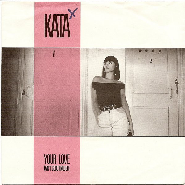 Kata Kärkkäinen — Your Love (Ain&#039;t Good Enough) cover artwork