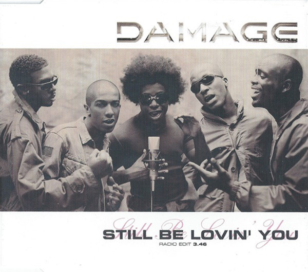 Damage — Still Be Lovin&#039; You cover artwork