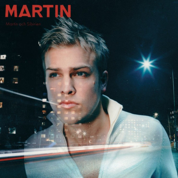 Martin Svensson Martin och Sibirien cover artwork