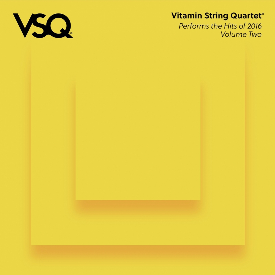 Vitamin String Quartet VSQ Performs The Hits Of 2016 Vol. 2 cover artwork