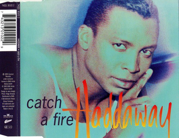 Haddaway — Catch a Fire cover artwork