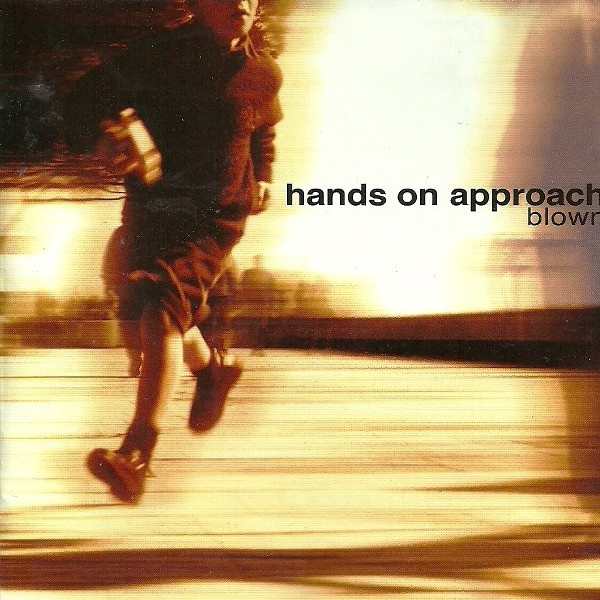 Hands on Approach Blown cover artwork