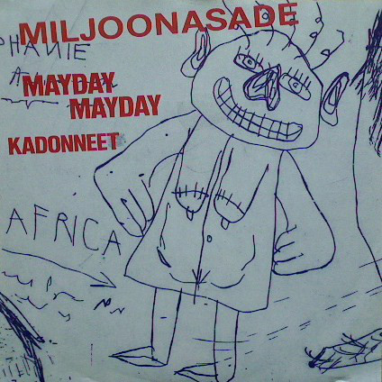 Miljoonasade — Mayday Mayday cover artwork