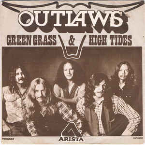 The Outlaws Green Grass and High Tides cover artwork