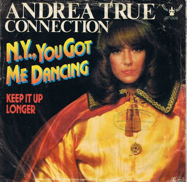 Andrea True Connection (New York) You Got Me Dancing cover artwork