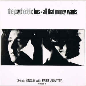 The Psychedelic Furs — All That Money Wants cover artwork