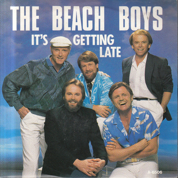 The Beach Boys — It&#039;s Getting Late cover artwork
