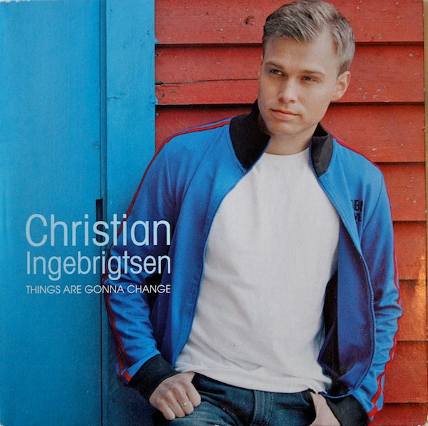 Christian Ingebrigtsen — Things Are Gonna Change cover artwork