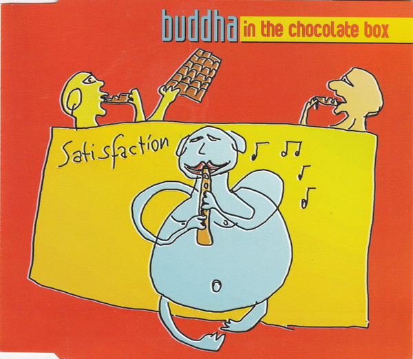 Buddha In The Chocolate Box — Satisfaction cover artwork