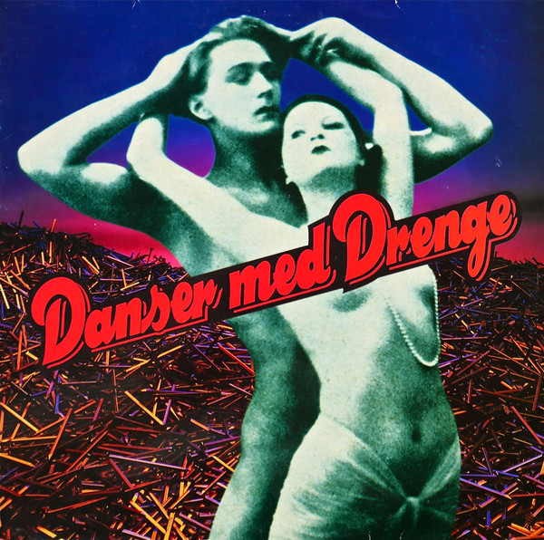 Danser med Drenge Danser med Drenge cover artwork