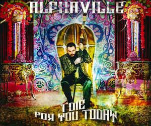 Alphaville I Die For You Today cover artwork