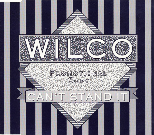 Wilco — Can&#039;t Stand It cover artwork