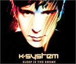 K-System — Sleep Is the Enemy cover artwork