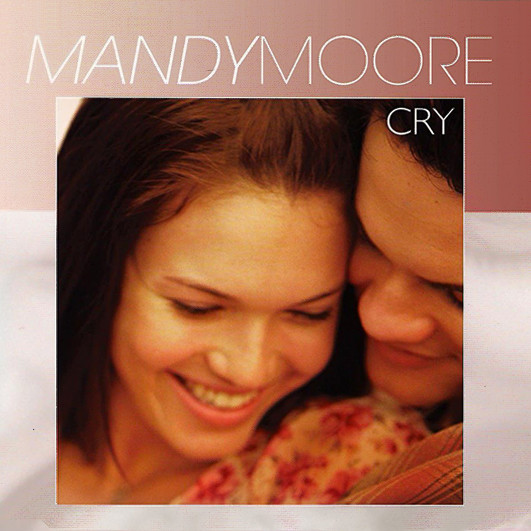 Mandy Moore — Cry cover artwork