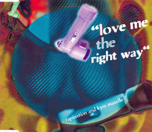 RAPINATION featuring Kym Mazelle — Love me the right way cover artwork