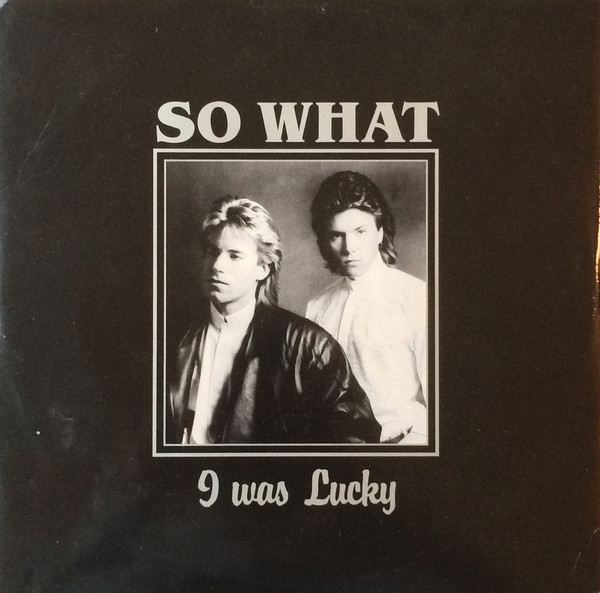 So What — I Was Lucky cover artwork