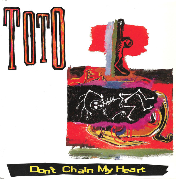 Toto — Don&#039;t Chain My Heart cover artwork