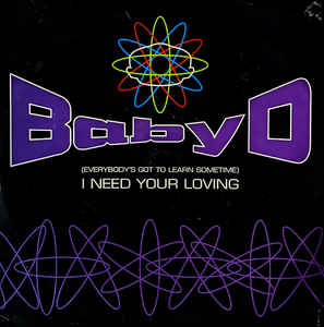 Baby D — I Need Your Loving cover artwork