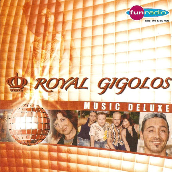 Royal Gigolos Music Deluxe cover artwork