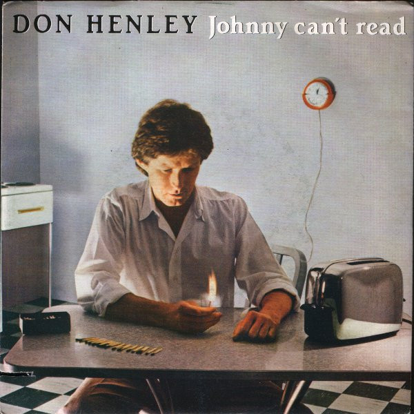 Don Henley — Johnny Can&#039;t Read cover artwork