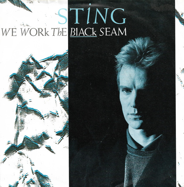 Sting — We Work the Black Seam cover artwork