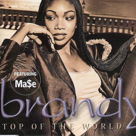 Brandy featuring Mase — Top of the World cover artwork