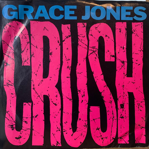 Grace Jones — Crush cover artwork