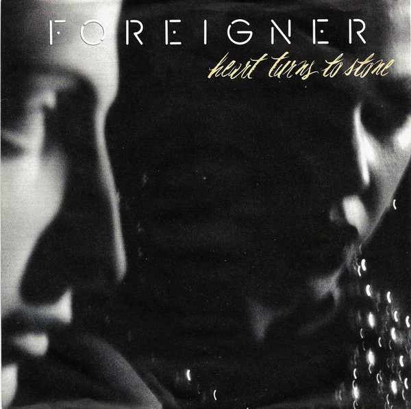 Foreigner Heart Turns to Stone cover artwork