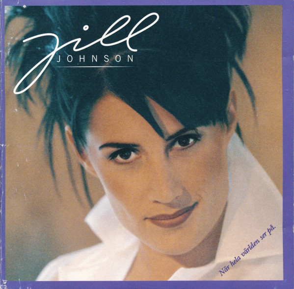 Jill Johnson När hela världen ser på cover artwork