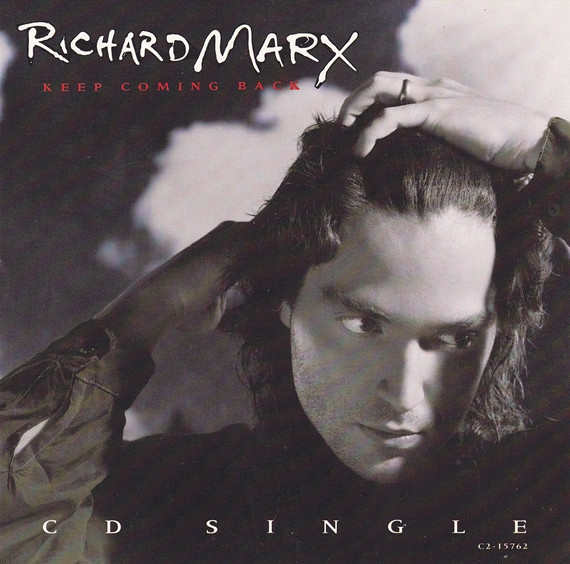 Richard Marx — Keep Coming Back cover artwork
