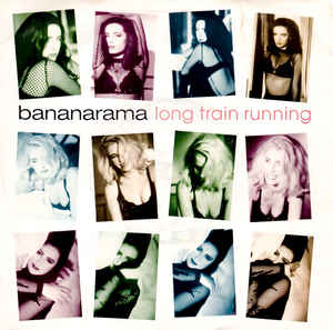 Bananarama — Long Train Running cover artwork