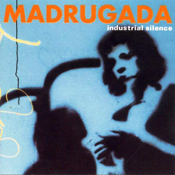 Madrugada Industrial Silence cover artwork