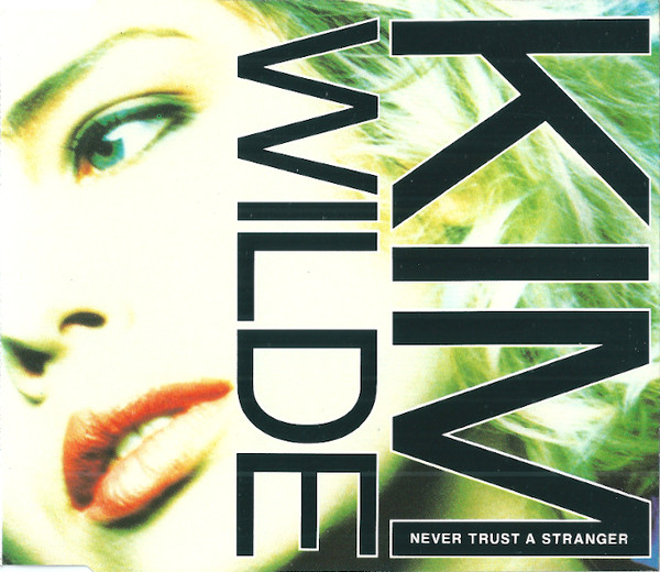Kim Wilde — Never Trust a Stranger cover artwork